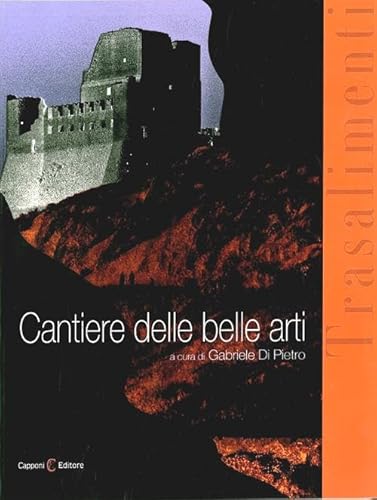 9788897066255: Cantiere delle belle arti. Trasalimenti. Ediz. illustrata