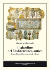 Stock image for Il giardino nel Mediterraneo antico for sale by libreriauniversitaria.it