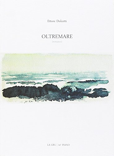 9788897092964: Oltremare (14 piano)