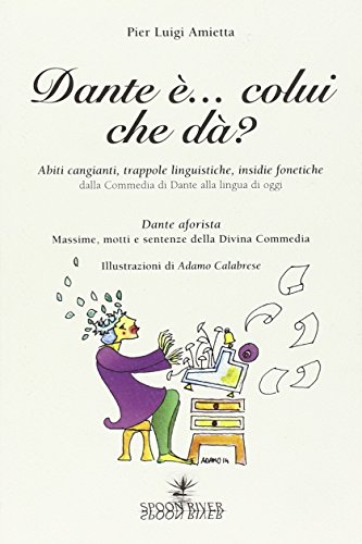 Stock image for Dante  colui che d for sale by libreriauniversitaria.it