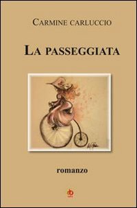 9788897124283: La passeggiata (Germogli)