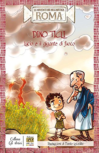 Stock image for Lucio e il gigante di fuoco for sale by libreriauniversitaria.it
