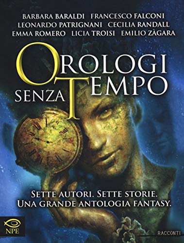 Stock image for Orologi senza tempo for sale by libreriauniversitaria.it