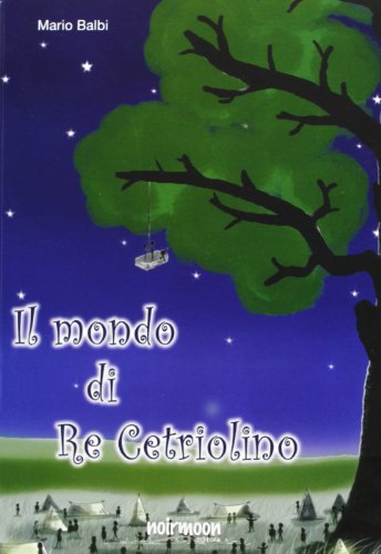 Beispielbild fr Il mondo di re cetriolino zum Verkauf von medimops