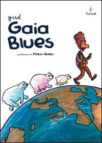 9788897165217: Gaia Blues