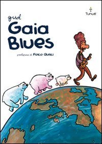 Imagen de archivo de Gaia Blues a la venta por medimops