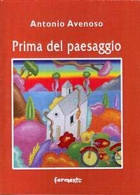 9788897171478: Prima del paesaggio (Nuovi Fermenti. Poesia)