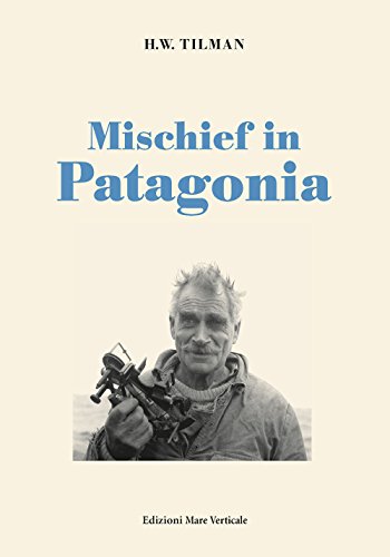 Beispielbild fr Mischief in Patagonia zum Verkauf von libreriauniversitaria.it