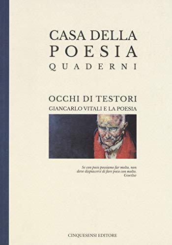 9788897202905: Occhi di Testori: Giancarlo Vitali e la poesia. Ediz. a colori (Casa della poesia. Quaderni)