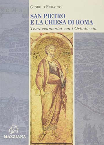 Beispielbild fr San Pietro e la Chiesa di Roma. Temi ecumenici con l'ortodossia zum Verkauf von libreriauniversitaria.it