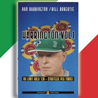 Stock image for Harrington vol. 1 - Strategie per le fasi iniziali dei torni no limit for sale by ThriftBooks-Atlanta