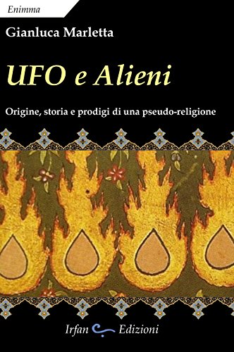 Imagen de archivo de Ufo e alieni a la venta por libreriauniversitaria.it