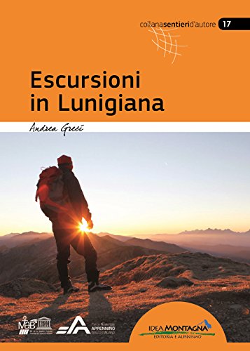 9788897299950: Escursioni in Lunigiana