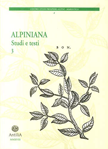 9788897336730: Alpiniana. Studi e testi (Vol. 3)