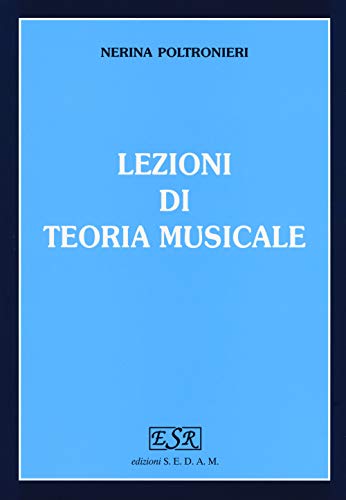 Beispielbild fr Lezioni di teoria musicale. Per gli Ist. magistrali zum Verkauf von medimops