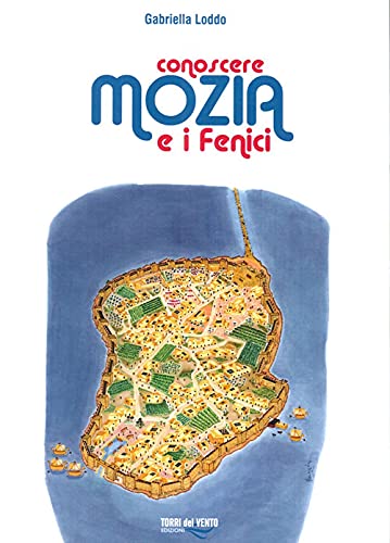 Beispielbild fr Conoscere Mozia e i Fenici. zum Verkauf von libreriauniversitaria.it