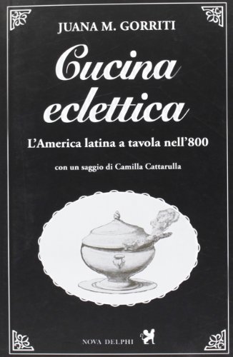 Beispielbild fr Cucina eclettica zum Verkauf von libreriauniversitaria.it