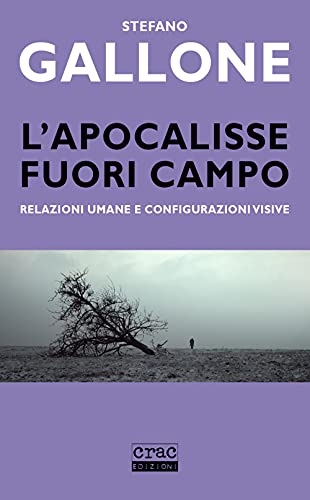 Stock image for L'APOCALISSE FUORI CAMPO. RELA for sale by Brook Bookstore