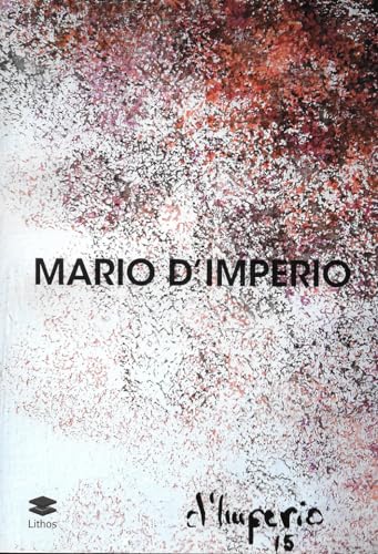 9788897414919: Mario D'Imperio. Ediz. illustrata