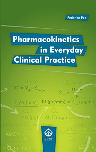 Stock image for Pharmacokinetics in Everyday Clinical Practice for sale by Revaluation Books