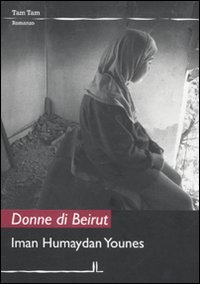 Stock image for Donne di Beirut for sale by libreriauniversitaria.it