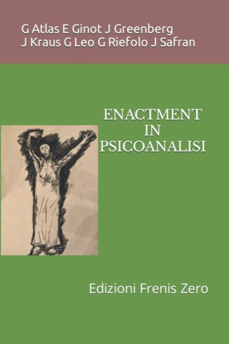 9788897479345: ENACTMENT IN PSICOANALISI: Edizioni Frenis Zero