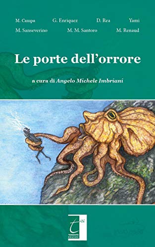 Stock image for Le porte dell?orrore (Italian Edition) for sale by Lucky's Textbooks
