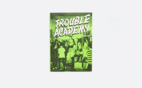 Beispielbild fr Trouble Academy zum Verkauf von GreatBookPrices