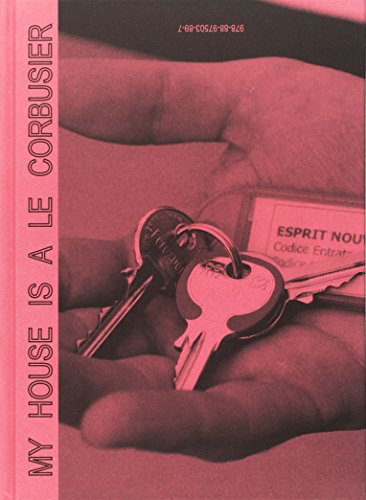 Beispielbild fr My House is a le Corbusier: Broken English zum Verkauf von GreatBookPrices