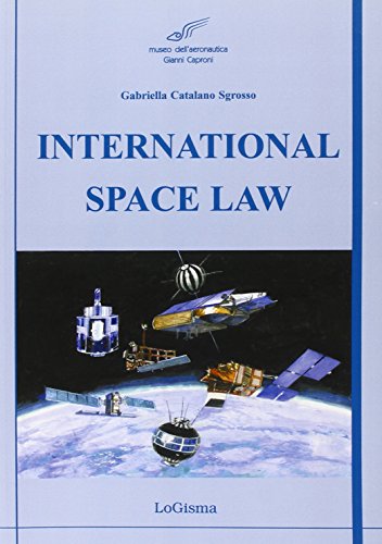 Stock image for International Space Law for sale by libreriauniversitaria.it