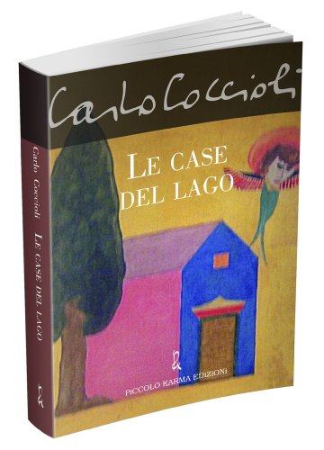 9788897531043: Le case del lago