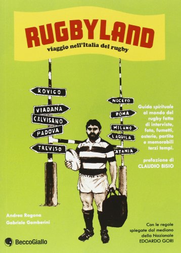 Beispielbild fr Rugbyland. Viaggio nell'Italia del rugby zum Verkauf von medimops