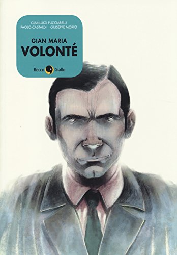 9788897555902: Gian Maria Volont (Biografie)