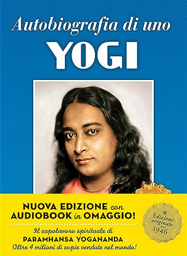 9788897586678: Autobiografia di uno yogi. Con CD Audio (Ricerca interiore)