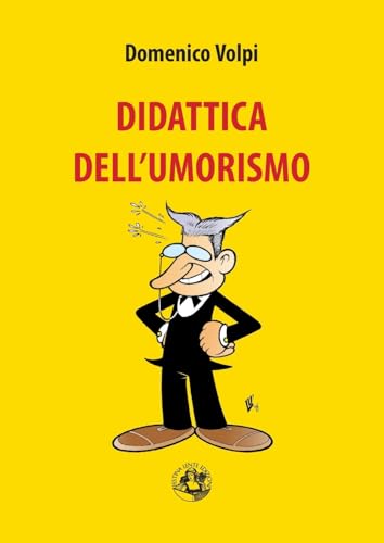 Beispielbild fr Didattica dell'umorismo (Italian Edition) zum Verkauf von Brook Bookstore
