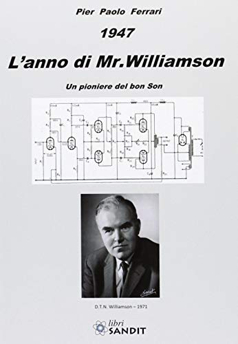 9788897599463: 1947. L'anno di Mr. Williamson