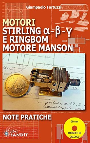 Motori Stirling e Ringbom. Motore Manson - Fortuzzi, Giampaolo:  9788897599852 - AbeBooks