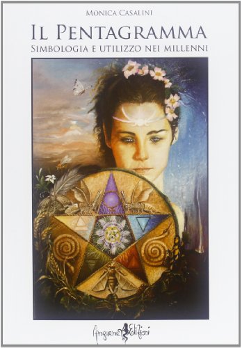 Stock image for Il pentagramma. Simbologia e utilizzo nei millenni for sale by WorldofBooks