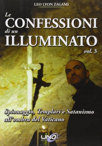 Stock image for Le confessioni di un illuminato for sale by Books From California