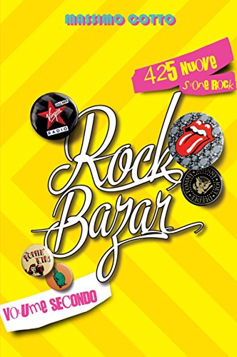 Stock image for MASSIMO COTTO - ROCK BAZAR VOL for sale by libreriauniversitaria.it