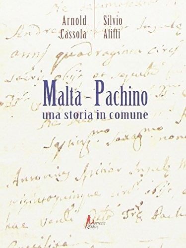 9788897672616: Malta-Pachino. Ritorno alle origini