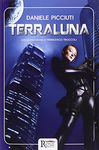 9788897674320: Terraluna (Fantascienza)