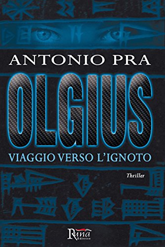 Stock image for Olgius. Viaggio verso l'ignoto for sale by medimops
