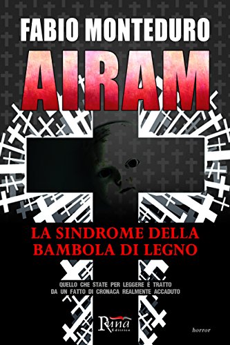 Stock image for Airam. La sindrome della bambola di legno for sale by libreriauniversitaria.it