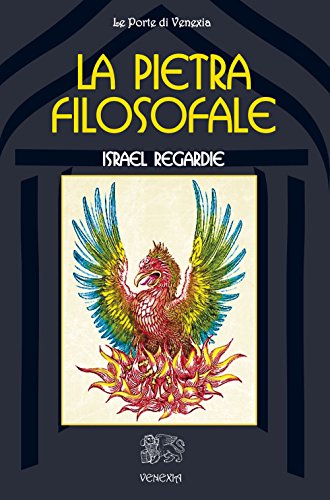 9788897688624: La pietra filosofale (Le porte di Venexia)