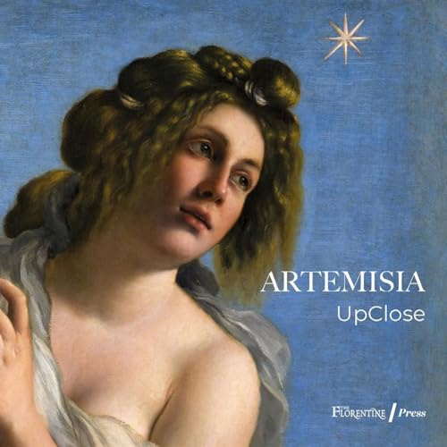 Stock image for Artemisia UpClose. Catalogo della mostra (Firenze, 27 settembre 2023-8 gennaio 2024). Ediz. illustrata for sale by libreriauniversitaria.it
