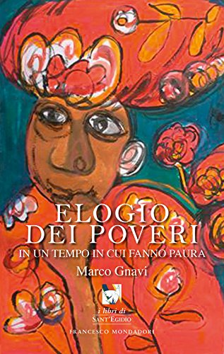 9788897702276: Elogio dei poveri