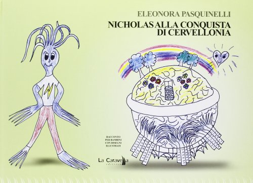 9788897733461: Nicholas alla conquista di Cervellonia