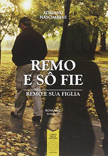 Stock image for Remo e so fieRemo e sua figlia. for sale by libreriauniversitaria.it