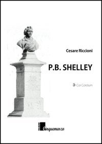 Beispielbild fr P.B. Shelley (ita) zum Verkauf von Brook Bookstore